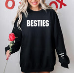 “Besties “ oversized sweatshirt (edit your own names)