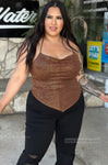 “Eres Mi Droga!” Shiny Halter Top