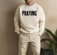 “Praying ” CrewNeck (To Donate Please Choose the Donation Option at check out , as the shipping option ) leave your cell # to text you details